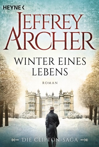 Jeffrey Archer: Winter eines Lebens