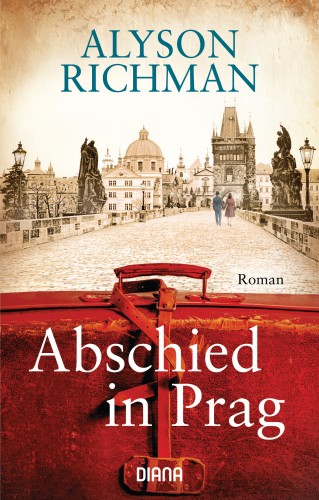 Alyson Richman: Abschied in Prag