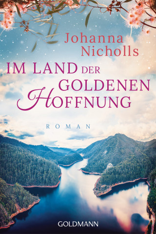 Johanna Nicholls: Im Land der goldenen Hoffnung