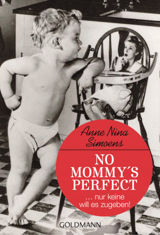 Anne Nina Simoens: No Mommy's Perfect