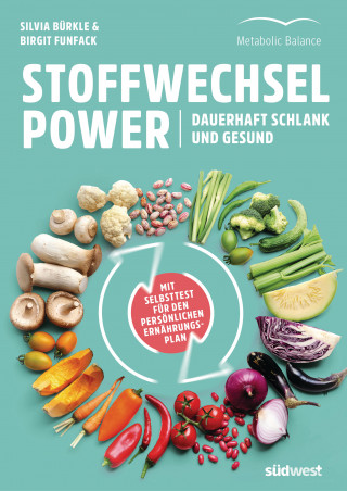 Silvia Bürkle, Birgit Funfack: Stoffwechsel-Power