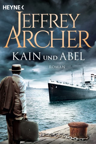 Jeffrey Archer: Kain und Abel