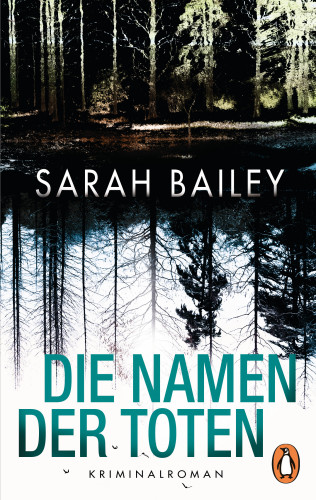 Sarah Bailey: Die Namen der Toten