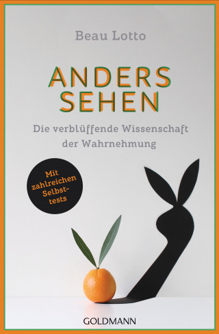 Beau Lotto: Anders sehen