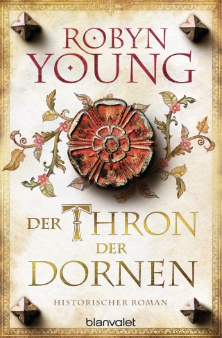 Robyn Young: Der Thron der Dornen
