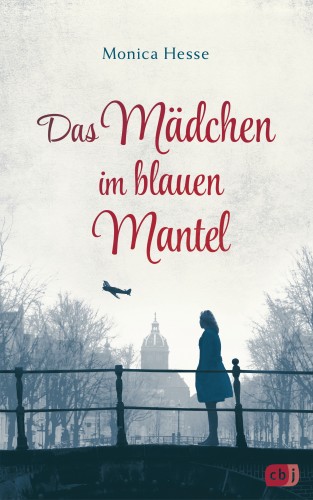 Monica Hesse: Das Mädchen im blauen Mantel