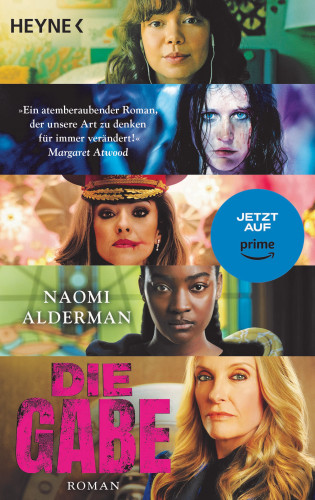 Naomi Alderman: Die Gabe