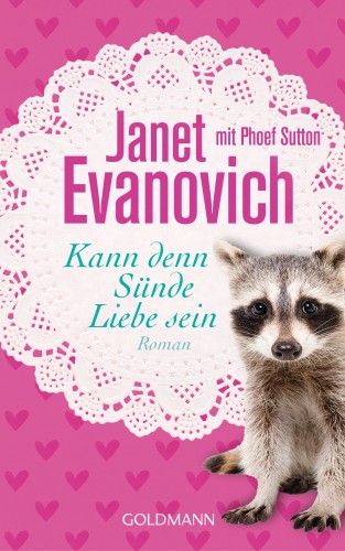 Janet Evanovich: Kann denn Sünde Liebe sein