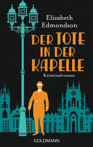 Elizabeth Edmondson: Der Tote in der Kapelle