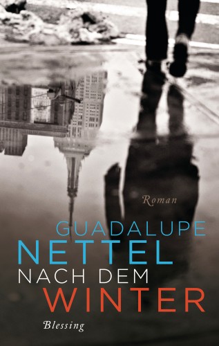 Guadalupe Nettel: Nach dem Winter