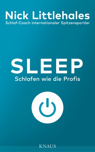 Nick Littlehales: Sleep