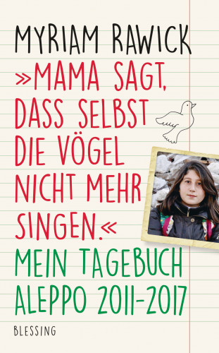 Myriam Rawick: "Mama sagt, dass selbst die Vögel nicht mehr singen"