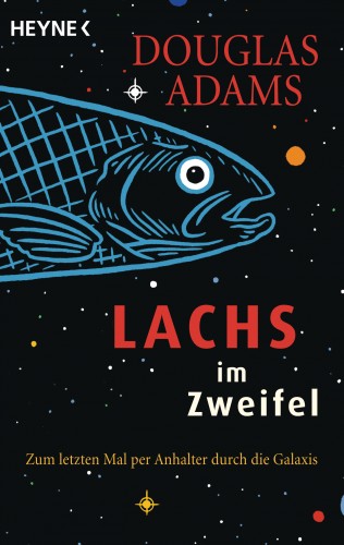 Douglas Adams: Lachs im Zweifel