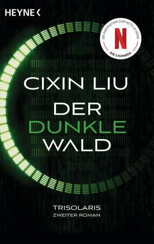 Cixin Liu: Der dunkle Wald