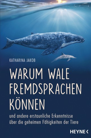 Katharina Jakob: Warum Wale Fremdsprachen können