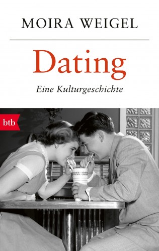 Moira Weigel: Dating