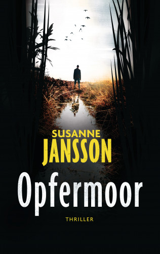 Susanne Jansson: Opfermoor