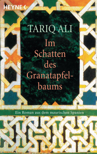Tariq Ali: Im Schatten des Granatapfelbaums