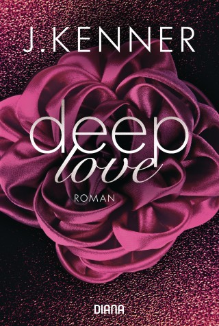 J. Kenner: Deep Love (1)