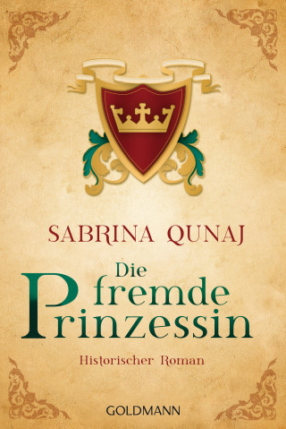 Sabrina Qunaj: Die fremde Prinzessin