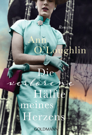 Ann O'Loughlin: Die verlorene Hälfte meines Herzens