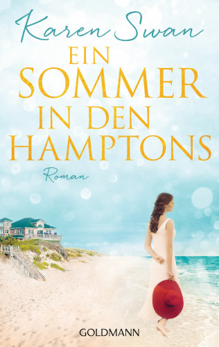 Karen Swan: Ein Sommer in den Hamptons