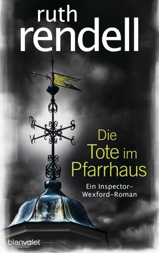 Ruth Rendell: Die Tote im Pfarrhaus