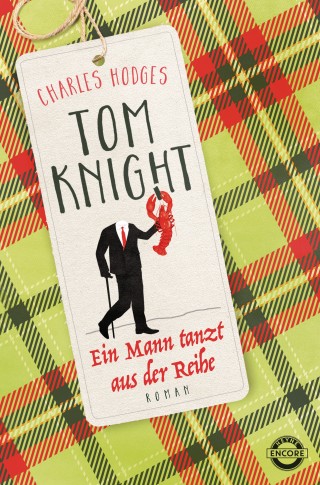 Charles Hodges: Tom Knight. Ein Mann tanzt aus der Reihe