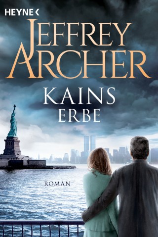 Jeffrey Archer: Kains Erbe