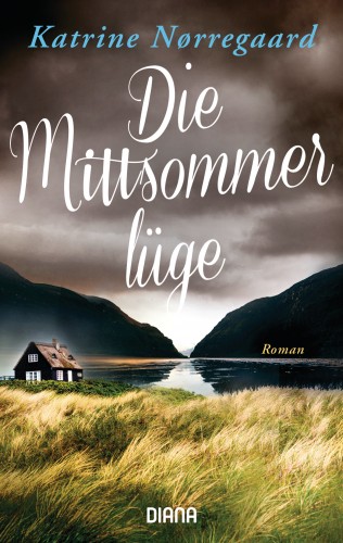 Katrine Nørregaard: Die Mittsommerlüge