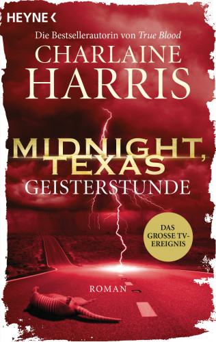 Charlaine Harris: Midnight, Texas - Geisterstunde