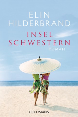 Elin Hilderbrand: Inselschwestern