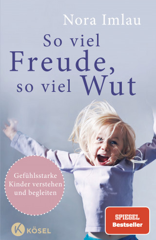 Nora Imlau: So viel Freude, so viel Wut