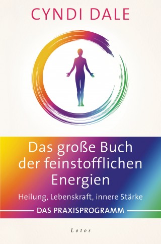 Cyndi Dale: Das große Buch der feinstofflichen Energien