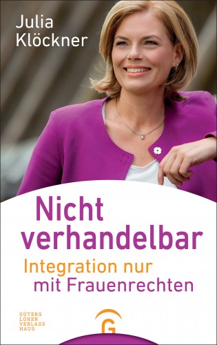 Julia Klöckner: Nicht verhandelbar