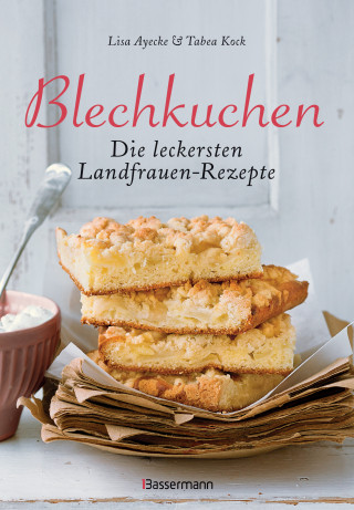 Lisa Ayecke: Blechkuchen