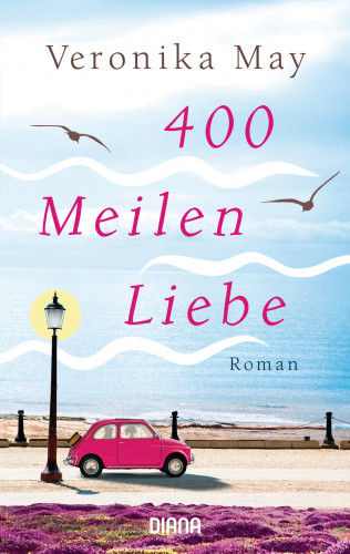 Veronika May: 400 Meilen Liebe