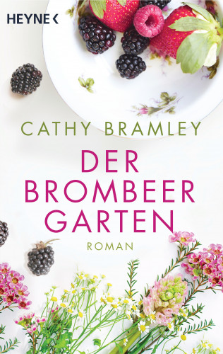 Cathy Bramley: Der Brombeergarten