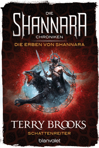 Terry Brooks: Die Shannara-Chroniken: Die Erben von Shannara 4 - Schattenreiter