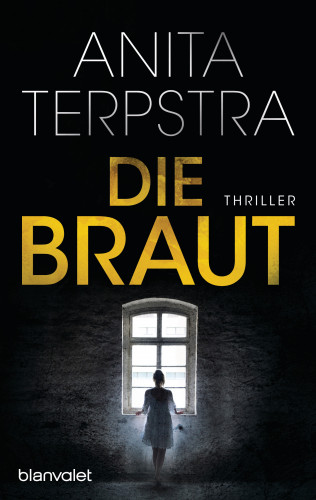 Anita Terpstra: Die Braut