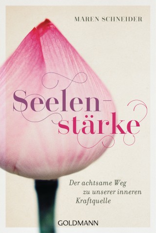 Maren Schneider: Seelenstärke