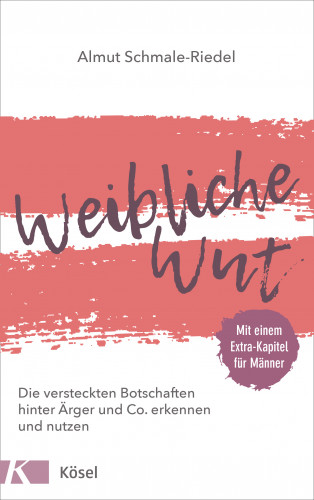 Almut Schmale-Riedel: Weibliche Wut