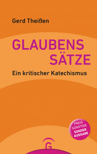 Gerd Theißen: Glaubenssätze