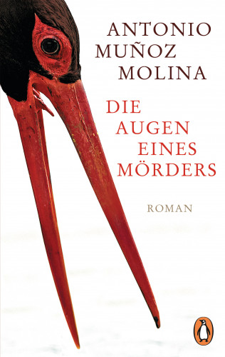 Antonio Muñoz Molina: Die Augen eines Mörders