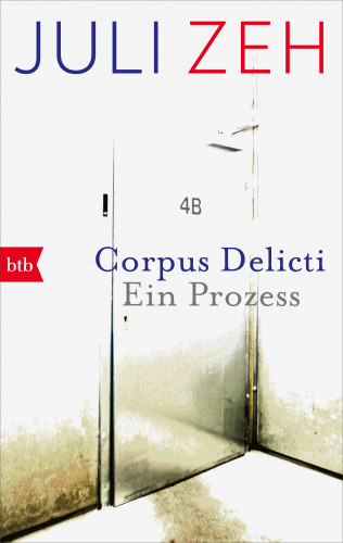 Juli Zeh: Corpus Delicti