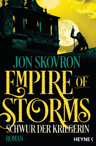 Jon Skovron: Empire of Storms - Schwur der Kriegerin
