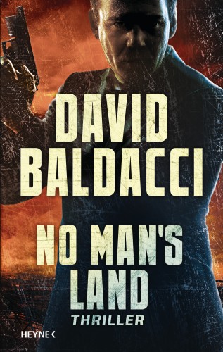 David Baldacci: No Man's Land