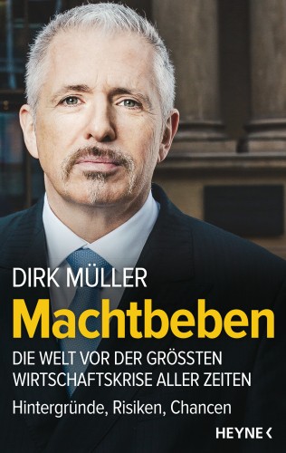 Dirk Müller: Machtbeben