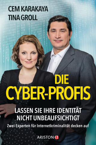 Cem Karakaya, Tina Groll: Die Cyber-Profis