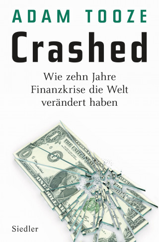 Adam Tooze: Crashed